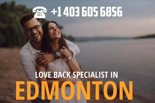 Get Your Ex love back in Edmonton