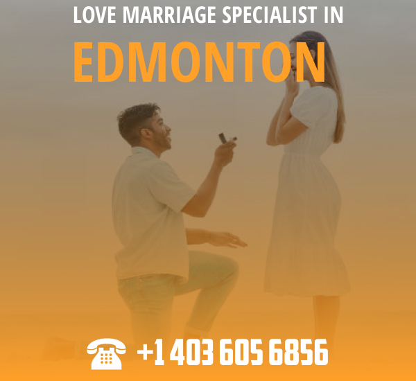 Love marriage specialist in Edmonton